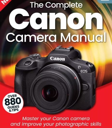 Скачать с Яндекс диска Canon Camera The Complete Manual, Tricks And Tips, For Beginners — 2023 Full Year Issues Collection