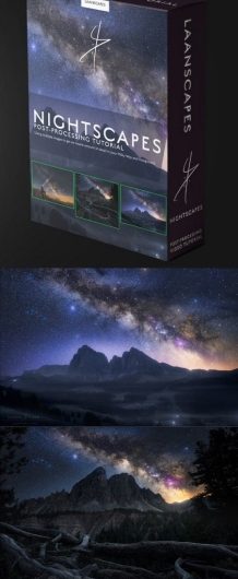 Скачать с Яндекс диска Laanscapes — Nightscapes Post-Processing Tutorial by Daniel Laan (Fixed)