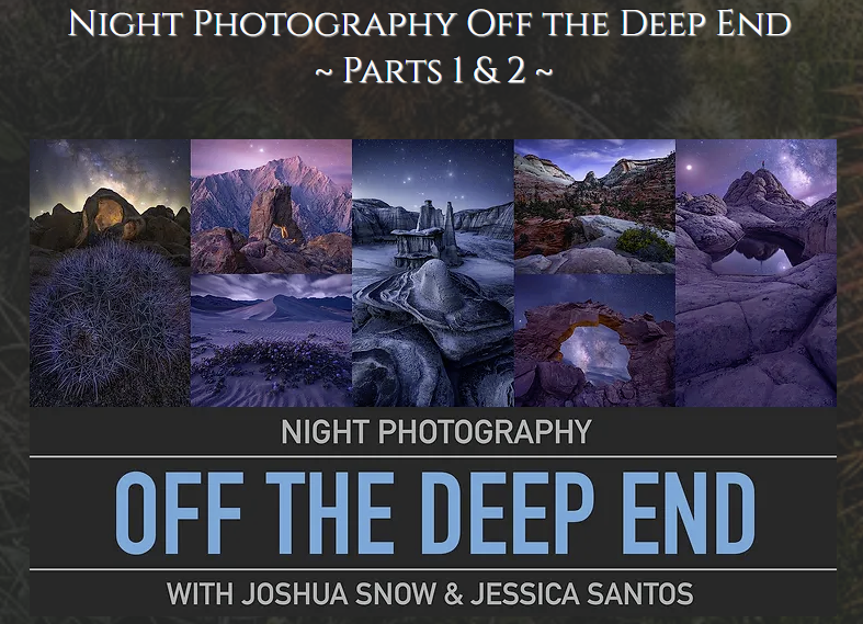 Скачать с Яндекс диска wildlightexposures.com - Joshua Snow - Night Photography Off the Deep End Parts 1 & 2